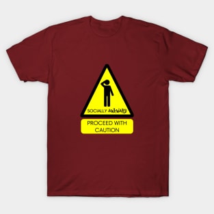 Socially Awkward Warning T-Shirt